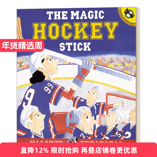 英文原版 The Magic Hockey Stick 神奇的曲棍球棒 0-3岁儿童绘本 Peter Maloney 英文版 进口英语原版书籍