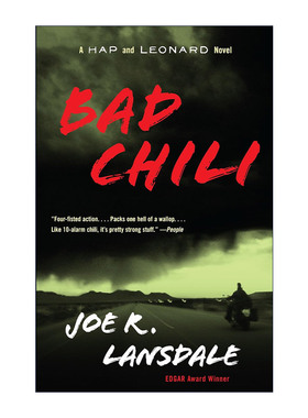 英文原版 Bad Chili (Hap and Leonard 04) 海普与雷纳德系列4 坏辣椒 同名美剧原著 犯罪推理小说 Joe R. Lansdale 英文版