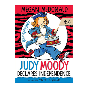 McDonald 稀奇古怪小朱迪6 Judy 英文原版 书籍 Independence Declares 儿童章节桥梁书 进口英语原版 英文版 Megan Moody