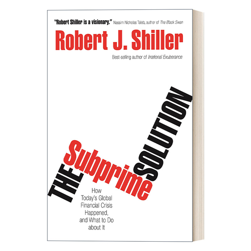 英文原版 The Subprime Solution 终结次贷危机 诺贝尔经济学奖得主Robert J. Shiller 英文版 进口英语原版书籍