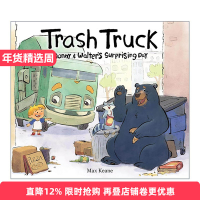 英文原版 Trash Truck Donny & Walter's Surprising Day 小汉克和垃圾 浣熊和熊惊喜的一天 精装图画书 英文版 进口英语原版书籍