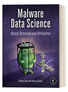 Malware Data Science 基于数据科学的恶意软件分析 计算机 Joshua Saxe进口原版英文书籍