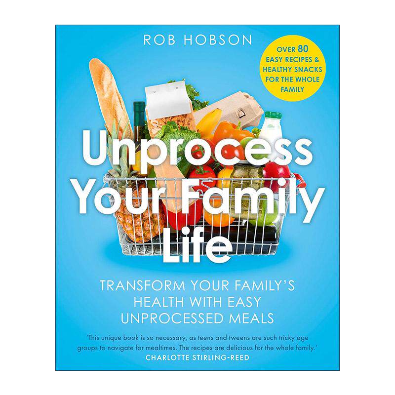 英文原版 Unprocess Your Family Life 告别加工食品 用天然食材改善家人健康 英文版 进口英语原版书籍