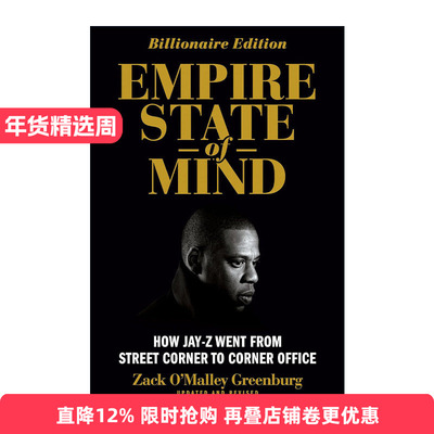 英文原版 Empire State of Mind Revised 精神帝国 Jay Z如何从街角走向街角办公室 修订版 传记 Zack O'Malley Greenburg 英文版