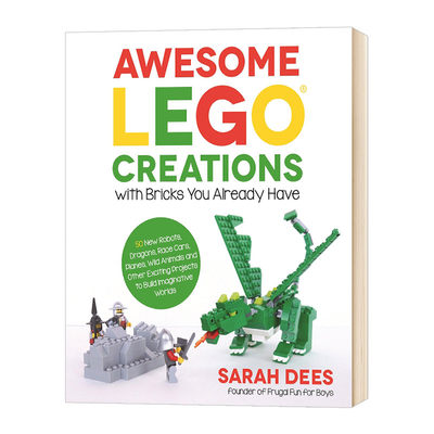 50个超棒的乐高创意搭建 Awesome LEGO Creations with Bricks You Already Have 英文原版 乐高创意砖块合集 英文版原版英语书籍