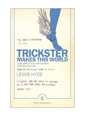 英文原版 Trickster Makes This World 骗子玩转世界 破坏性想象如何创造文化 刘易斯·海德 英文版 进口英语原版书籍