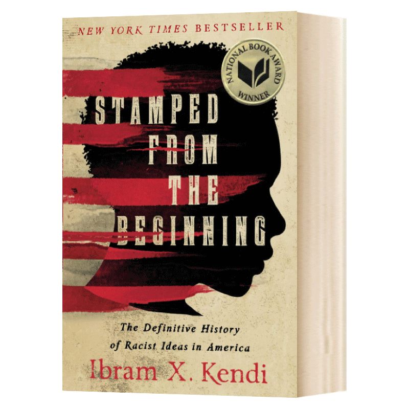 英文原版 Stamped from the Beginning 生而被标签 2016年度美国国家图书奖 Ibram X. Kendi 进口原版英语书籍
