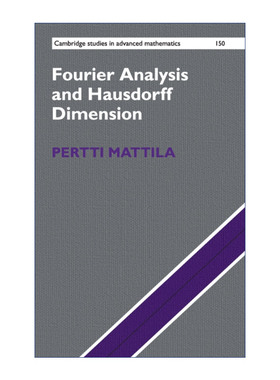 英文原版 Fourier Analysis and Hausdorff Dimension 傅里叶分析和豪斯多夫维数 剑桥高等数学研究系列 精装 英文版 进口书籍