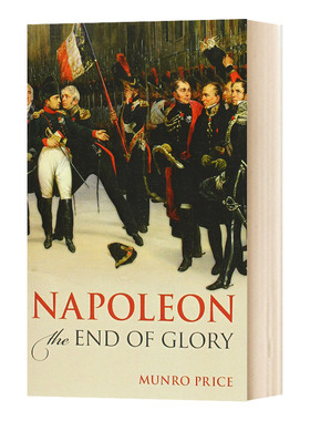 Napoleon 拿破仑：最后的荣耀进口原版英文书籍