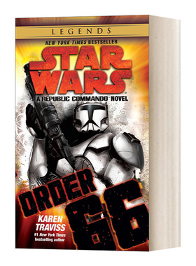 英文原版小说 Order 66 Star Wars Legends 星球大战 共和国突击队4 星际战争传奇 66号指令 Karen Traviss 英文版 进口英语原版书