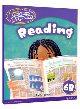 培生香港朗文小学英语教材 六年级下学期 阅读练习册 Primary Longman Express 6B Reading 英文原版 第二版朗文快车PLE 英文版