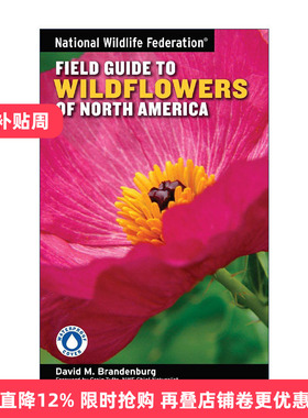 英文原版 National Wildlife Federation Field Guide to Wildflowers of North America 北美野花指南 全国野生动物联合会 英文版