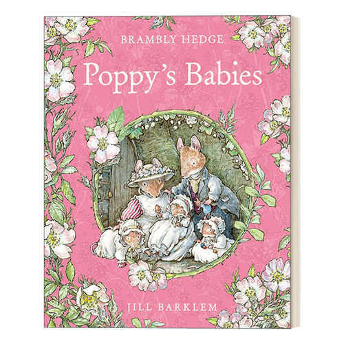 英文原版 Brambly Hedge — Poppy's Babies 野蔷薇村的故事 波比的宝宝 精装彩色插画绘本 英文版 进口英语原版书籍
