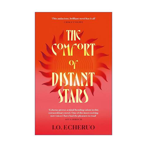 英文原版 The Comfort of Distant Stars 遥远星辰的慰藉 精装 科幻成长小说 非洲文学 I.O. Echeruo 英文版 进口英语原版书籍