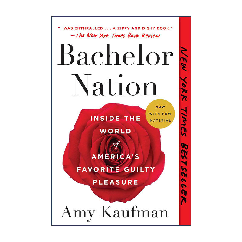 英文原版 Bachelor Nation 单身国度 美国人喜欢的罪恶快感 相亲综艺电视节目幕后文化历史 Amy Kaufman 英文版 进口英语原版书籍