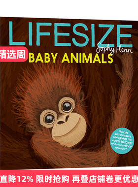 Lifesize Baby Animals 猜猜我有多大之动物幼崽 动物科普绘本进口原版英文书籍