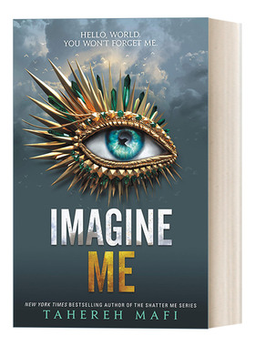 Imagine Me  想象我 我不是一个怪物  Shatter Me Book 6进口原版英文书籍