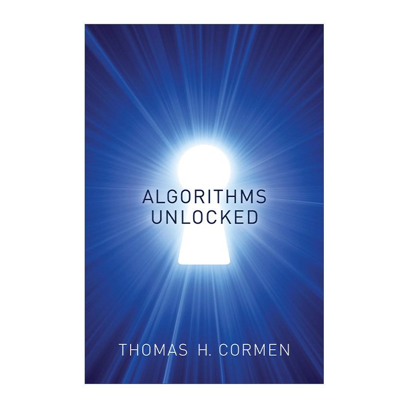 英文原版 Algorithms Unlocked The MIT Press 算法基础 打开算法之门 计算机 Thomas H. Cormen 英文版 进口英语原版书籍
