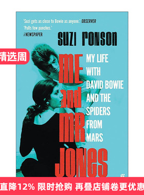 英文原版 Me and Mr Jones 我与琼斯先生 大卫鲍伊与火星蜘蛛的故事 Suzi Ronson音乐回忆录 英文版 进口英语原版书籍