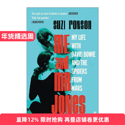 英文原版 Me and Mr Jones 我与琼斯先生 大卫鲍伊与火星蜘蛛的故事 Suzi Ronson音乐回忆录 英文版 进口英语原版书籍