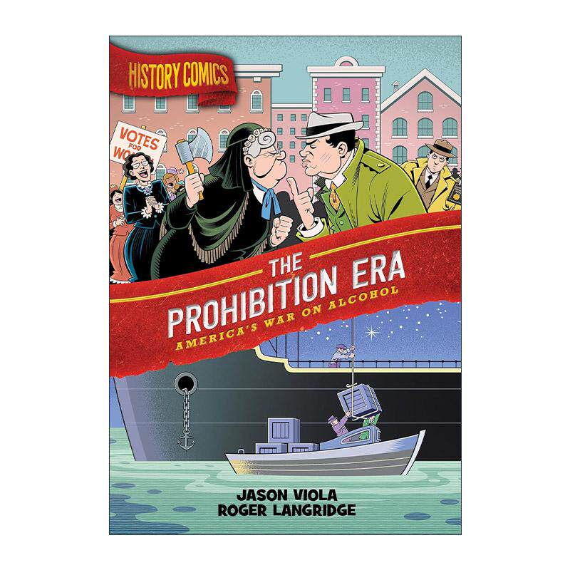 英文原版 History Comics The Prohibition Era 历史漫画 禁酒令时代 美国对酒精的战争 英文版 进口英语原版书籍 - 实物图
