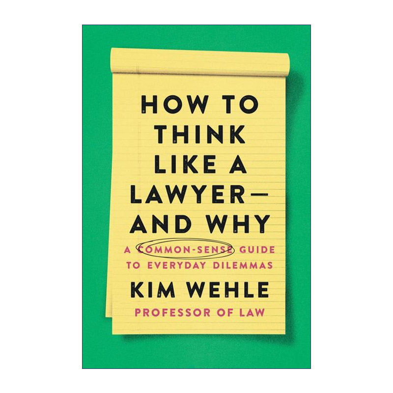 英文原版 How to Think Like a Lawyer and Why像律师一样思考以及为什么商业谈判英文版进口英语原版书籍