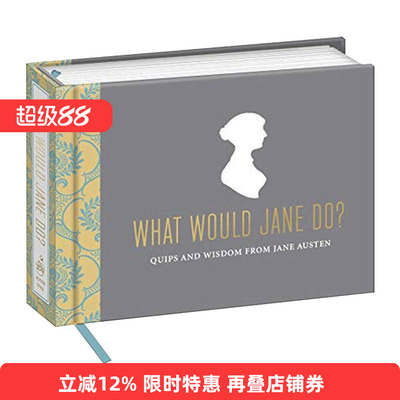 英文原版 Quips and Wisdom from Jane Austen What Would Jane Do 简·奥斯汀智慧妙语 精装礼品书 文学书摘 英文版 进口英语原版