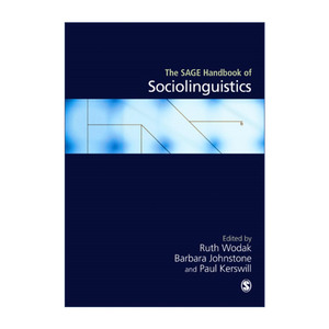 英文原版 The SAGE Handbook of Sociolinguistics SAGE社会语言学手册 露丝·沃达克 英文版 进口英语原版书籍