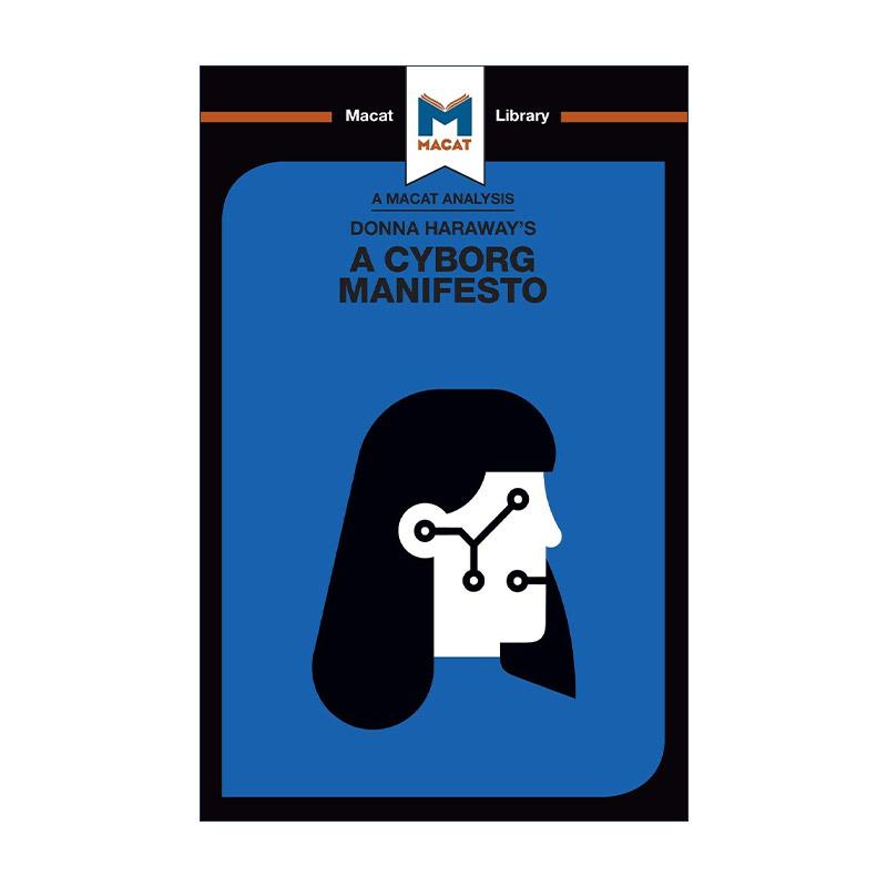 英文原版 A Cyborg Manifesto 唐娜哈拉维的赛博宣言 MACAT解读系列 英文版 进口英语原版书籍