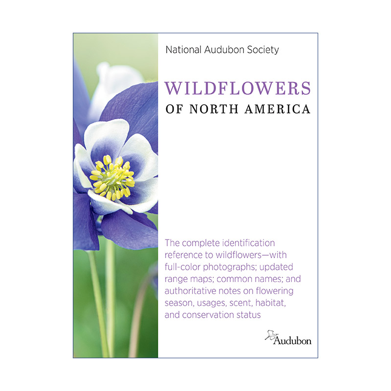 英文原版 National Audubon Society Wildflowers of North America 全美奥杜邦协会北美野花指南 精装 英文版 进口英语原版书籍