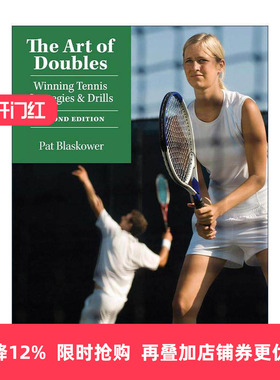 英文原版 The Art of Doubles 双打的艺术 赢得网球比赛的策略和训练指南 Pat Blaskower 英文版 进口英语原版书籍