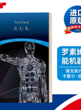 英文原版 Rossum's Universal Robots 罗素姆万能机器人Dover Thrift Editions 英文版 进口英语原版书籍