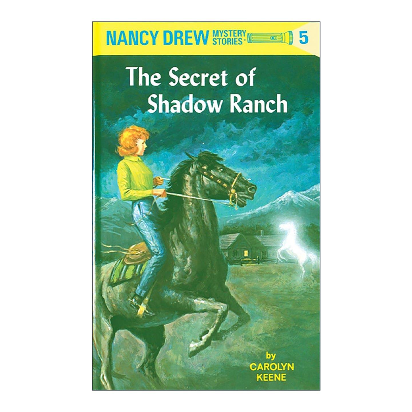 英文原版 Nancy Drew 05 the Secret of Shadow Ranch 南希德鲁系列5 影子牧场之谜 儿童悬疑推理小说 Carolyn Keene 精装 英文版