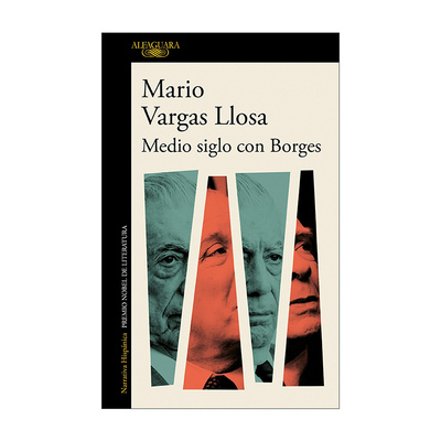 西班牙语原版 Medio siglo con Borges Half a Century with Borges 与博尔赫斯的半个世纪 文学评论 回忆录 西班牙语版 进口书
