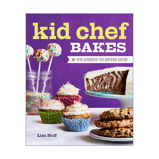 Bakes 小厨师烘焙食谱 进口英语原版 Kid 书籍 英文版 Chef 提高动手能力 英文原版 儿童烹饪指南及教程