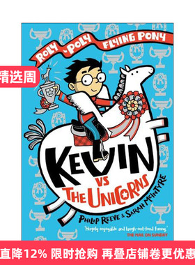 英文原版 Kevin Vs the Unicorns a Rolypoly Flying Pony Adventure 凯文大战独角兽 飞马奇遇记 英文版 进口英语原版书籍