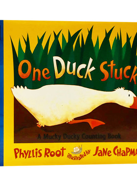 英文原版 One Duck Stuck 陷入泥坑的鸭子 1-3岁儿童数学启蒙绘本 Phyllis Root 插画Jane Chapman 英文版 进口英语原版书籍