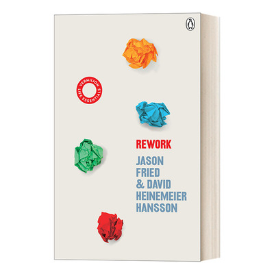 ReWork 重来 : 更为简单有效的商业思维 贾森·弗里德 新版进口原版英文书籍