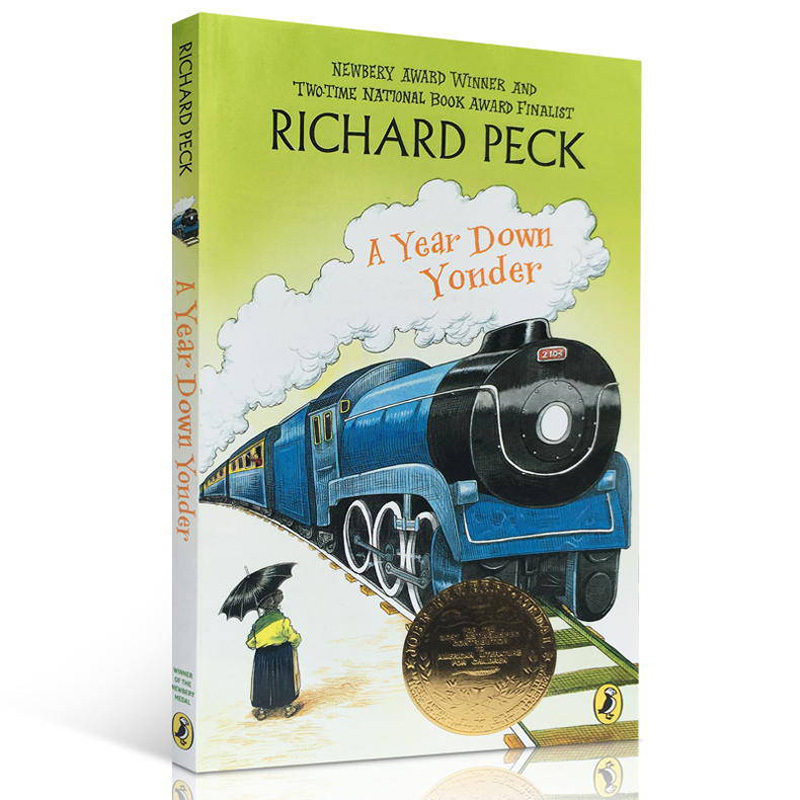 背井离乡的365天 A Year Down Yonder 英文原版儿童文学 纽伯瑞奖小说 Richard Peck 那一年在奶奶家 课外阅读故事书
