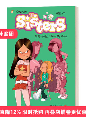 英文原版 The Sisters Vol. 3 Honestly  I Love My Sister 姐妹第3册 老实说 我爱我的姐妹 英文版 进口英语原版书籍