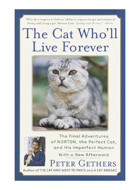 英文原版 The Cat Who'll Live Forever Norton the Cat 再见了 诺顿 诺顿三部曲03 猫咪游记 Peter Gethers 进口英语原版书籍