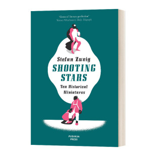 Shooting 进口原版 Stars 斯蒂芬·茨威格 英文书籍 人类群星闪耀时 英文原版