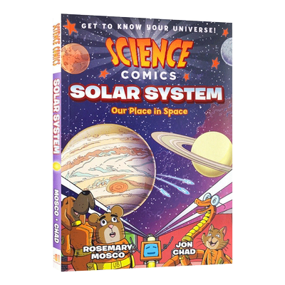 英文原版 Science Comics Solar System Our Place in Space 科学漫画系列 太阳系 英文版