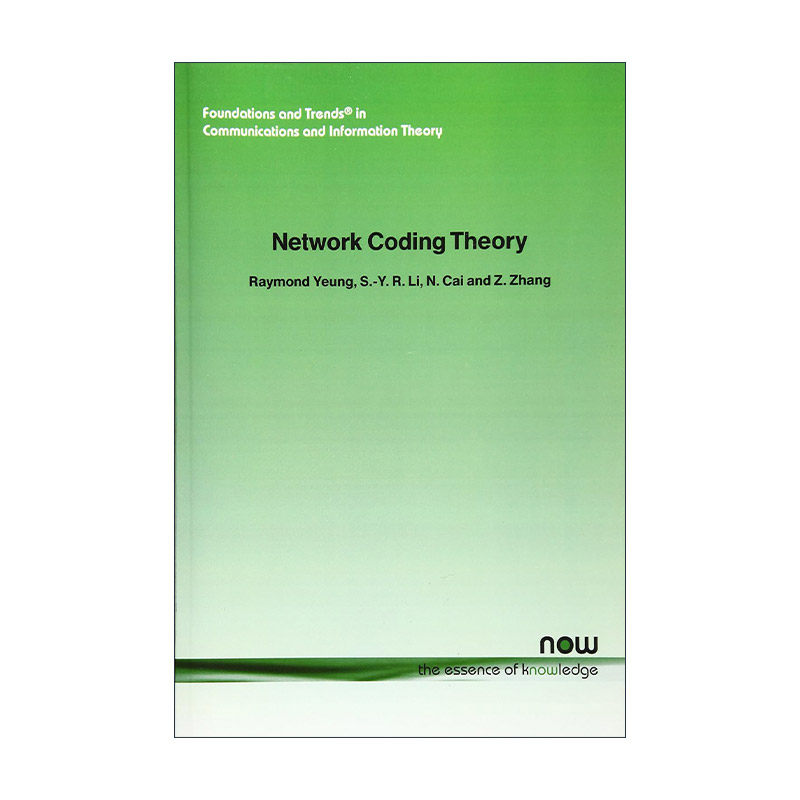 英文原版 Network Coding Theory 网络编码理论 香港中文大学教材 英文版 进口英语原版书籍