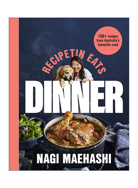 英文原版 RecipeTin Eats: Dinner 晚餐 澳大利亚受欢迎厨师的150道食谱 英文版 进口英语原版书籍