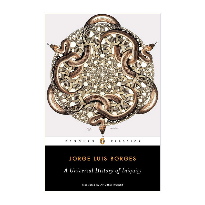 英文原版小说 A Universal History of Iniquity Penguin Classics 恶棍列传 短篇小说集 企鹅经典 英文版 进口英语原版书籍