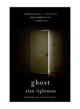 英文原版 Ghost Vintage Contemporaries 幽灵 MIT物理学教授Alan Lightman 英文版 进口英语原版书籍