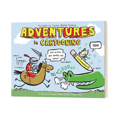 英文原版 Adventures In Cartooning 卡通历险记 如何把涂鸦变成漫画 进口原版英文书籍