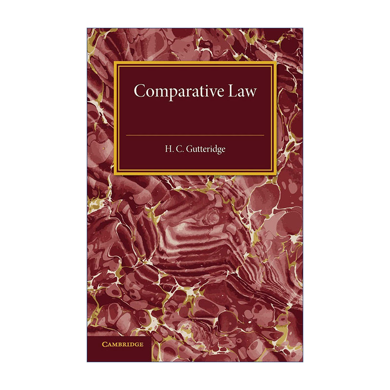 Comparative Law 比较法 法学研究比较方法导论 H. C. Gutteridge进口原版英文书籍