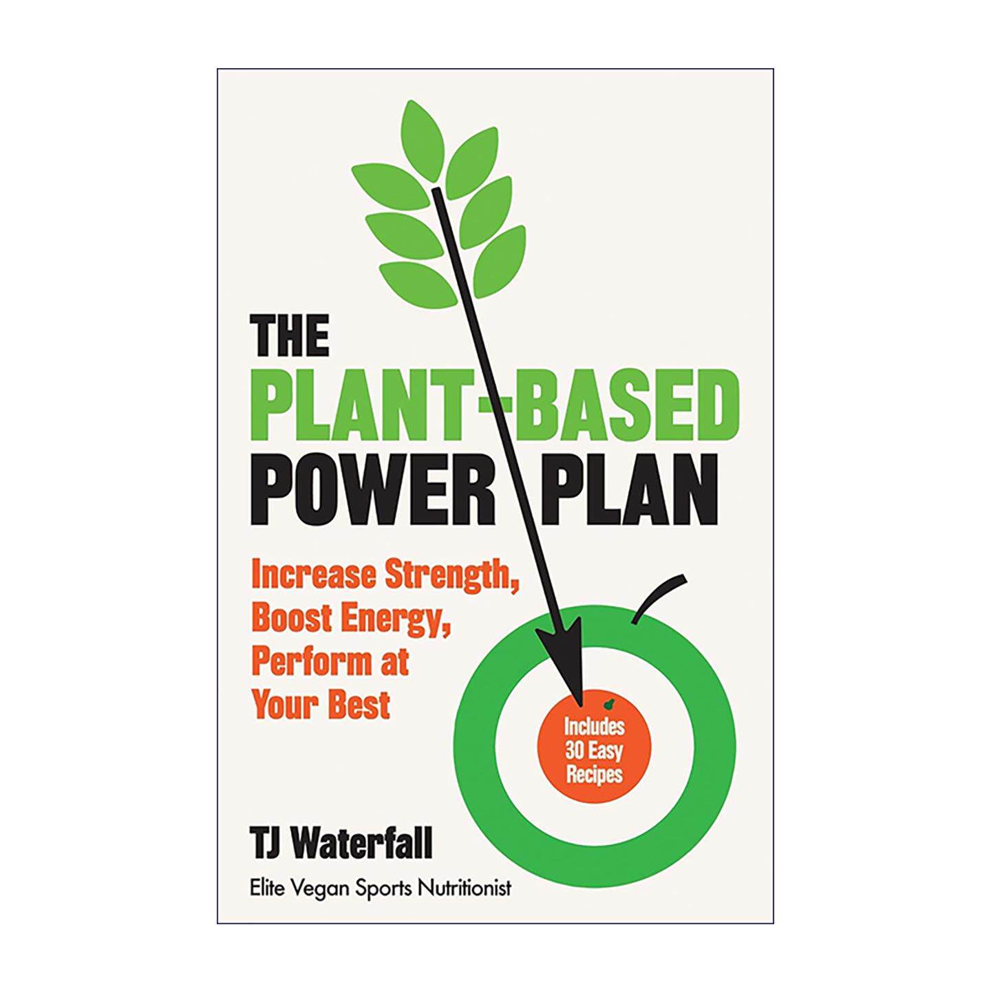 英文原版 The Plant-Based Power Plan 植物力量饮食方案 素食与运动营养学 健身增肌食谱 英文版 进口英语原版书籍